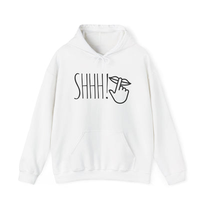 Shhh! Adult Heavy Blend™ Hoodie