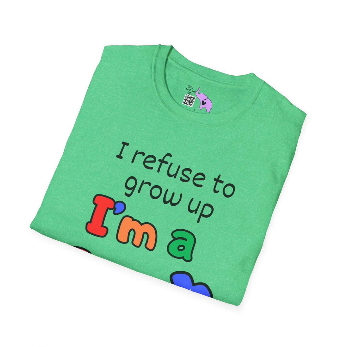 I Refuse To Grow Up I'm a Gen X Kid Adult T-shirt