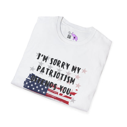 I'm Sorry My Patriotism Offends You. Your Lack of Spine Offends Me Adult T-shirt
