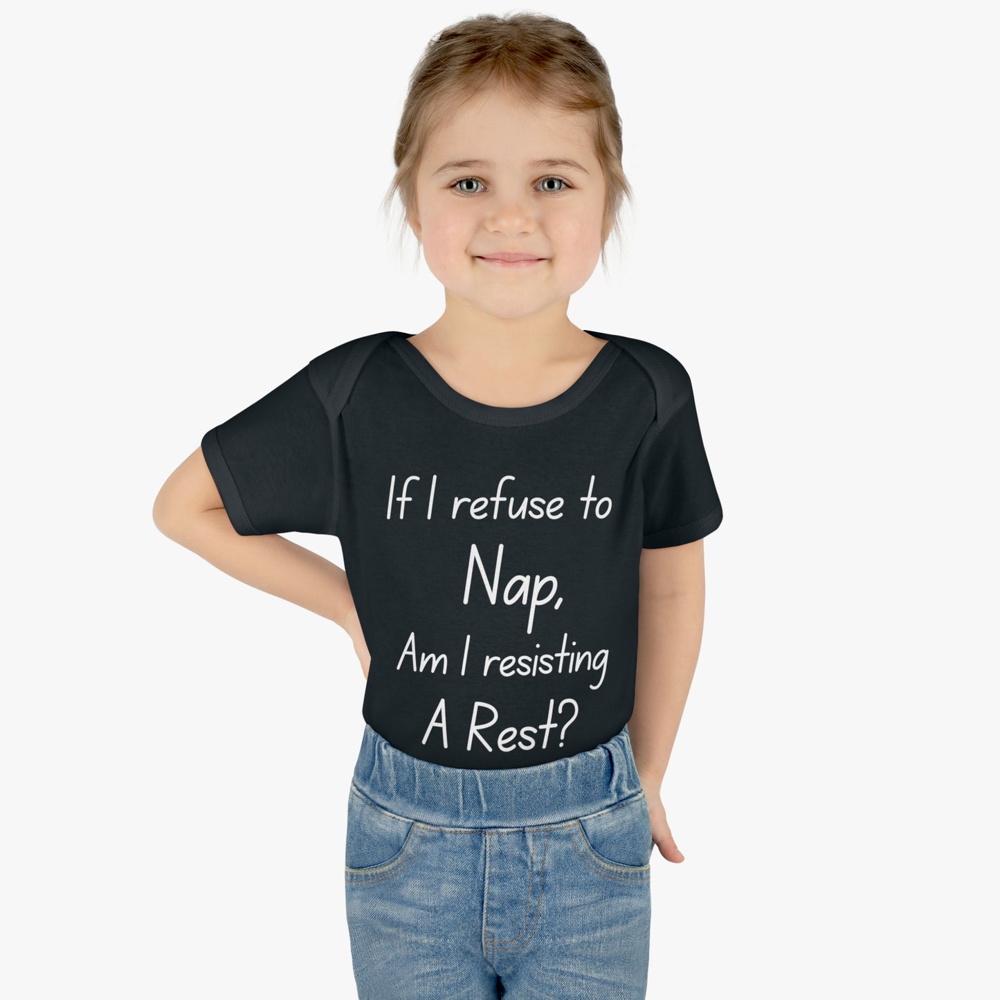 If I Refuse To Nap Am I Resisting A Rest? Infant Baby Rib Bodysuit