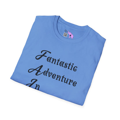 FAITH Fantastic Adventure In Trusting Him Adult T-shirt