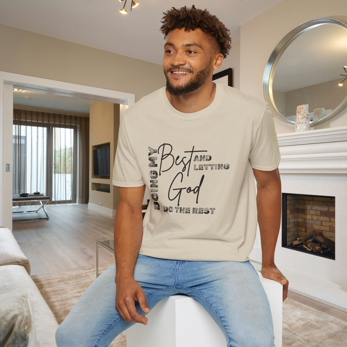 Doing My Best and Letting God Do The Rest Adult T-shirt