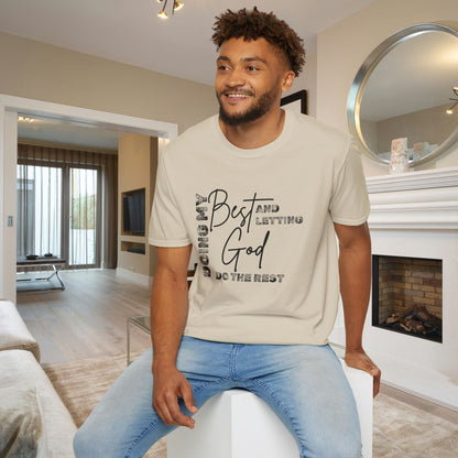 Doing My Best and Letting God Do The Rest Adult T-shirt