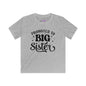 Promoted to Big Sister (Script) Youth Softstyle Tee