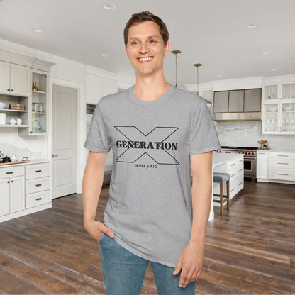 Generation X 'Nuff Said Adult T-shirt