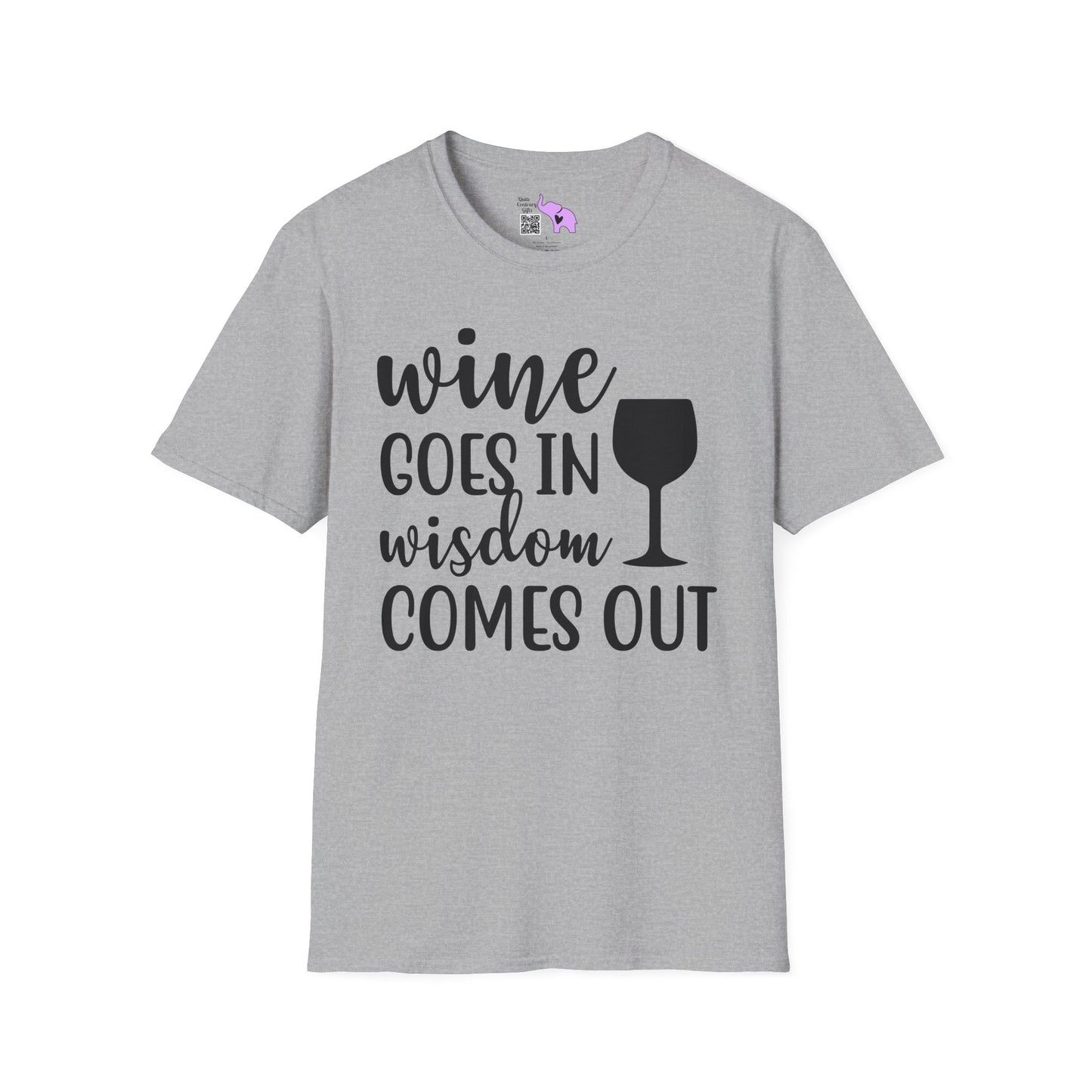 Wine Goes In Wisdom Comes Out Adult T-shirt