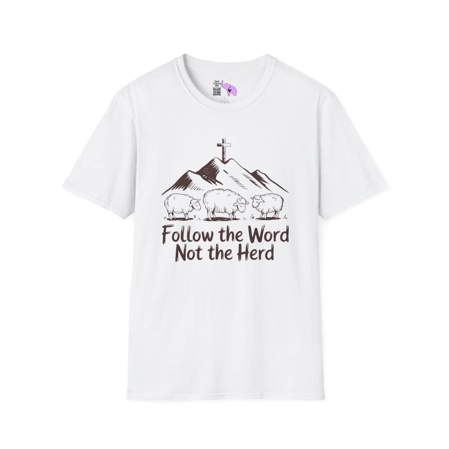 Follow The Word Not The Herd Adult T-shirt