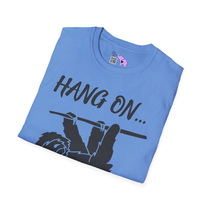 Hang On (Sloth) Adult T-shirt