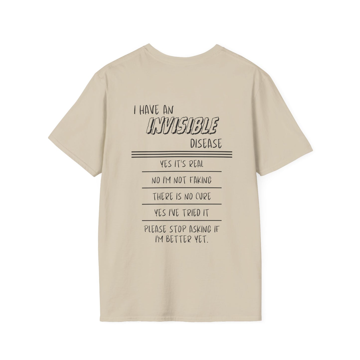 I'm An INVISIBLE Warrior Invisible Illness T-shirt