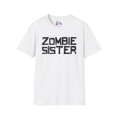 ""Zombie Sister Adult T-shirt
