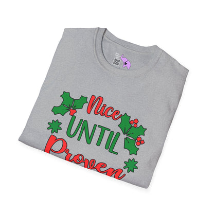 Nice Until Proven Naughty Adult T-shirt