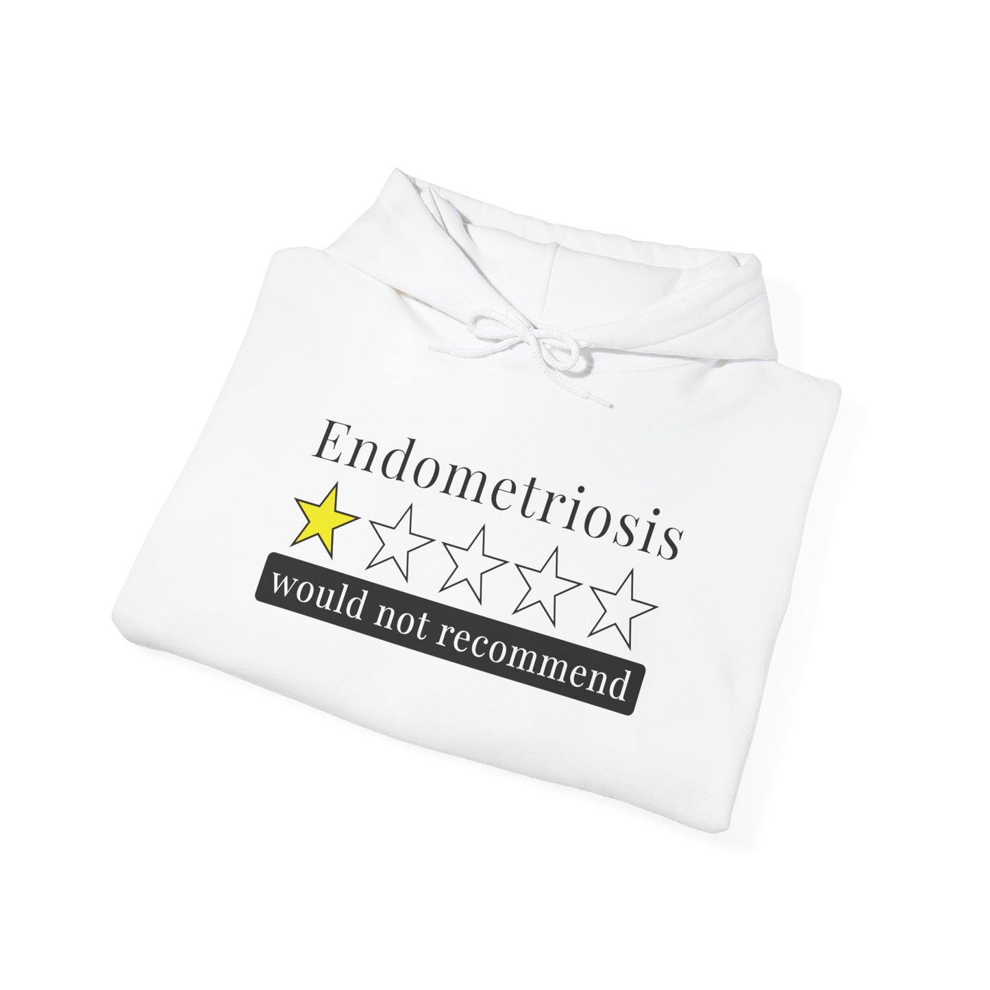 Endometriosis 1 Star Would Not Recommend Heavy Blend™ Hooded Sweatshirt