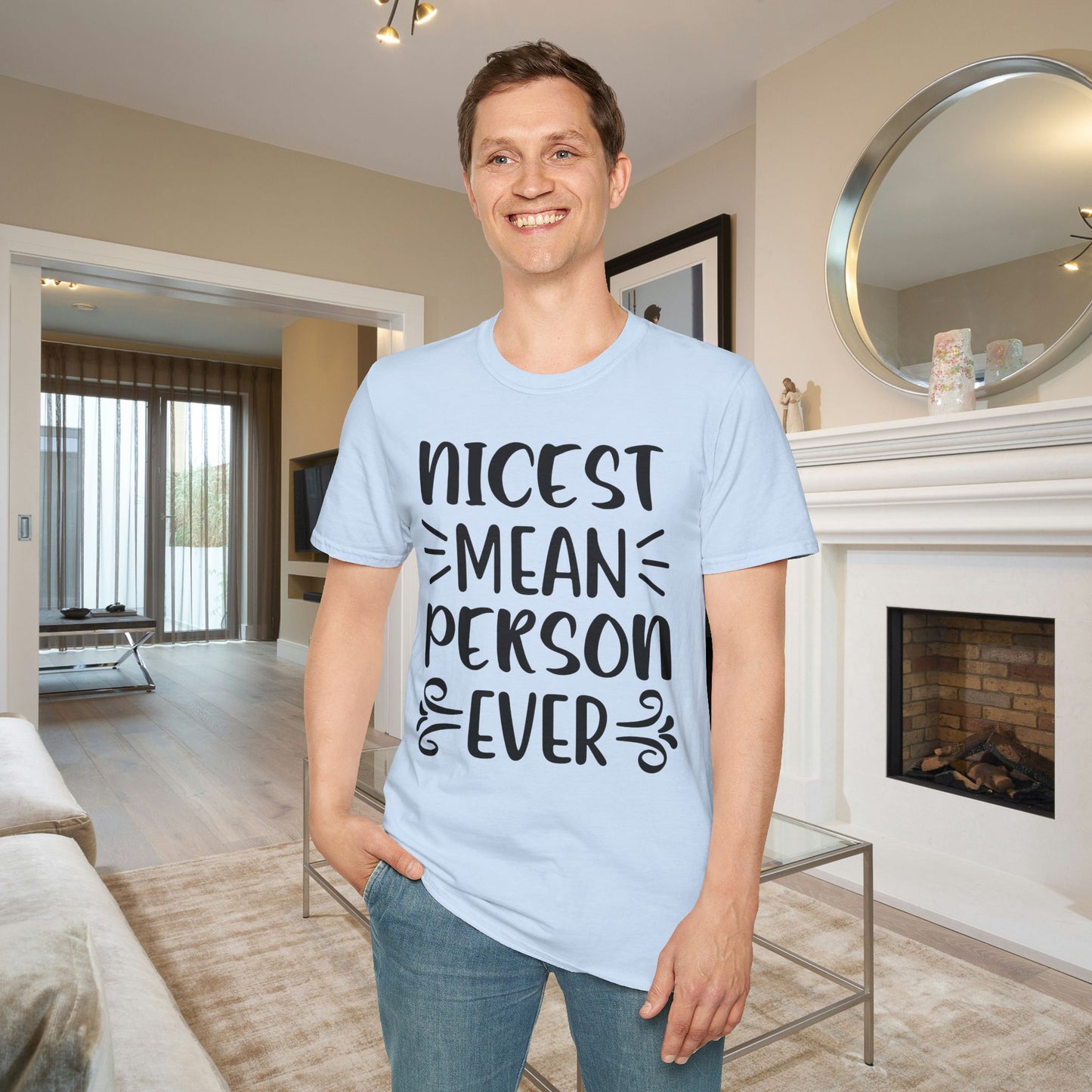 Nicest Mean Person Ever Adult T-shirt