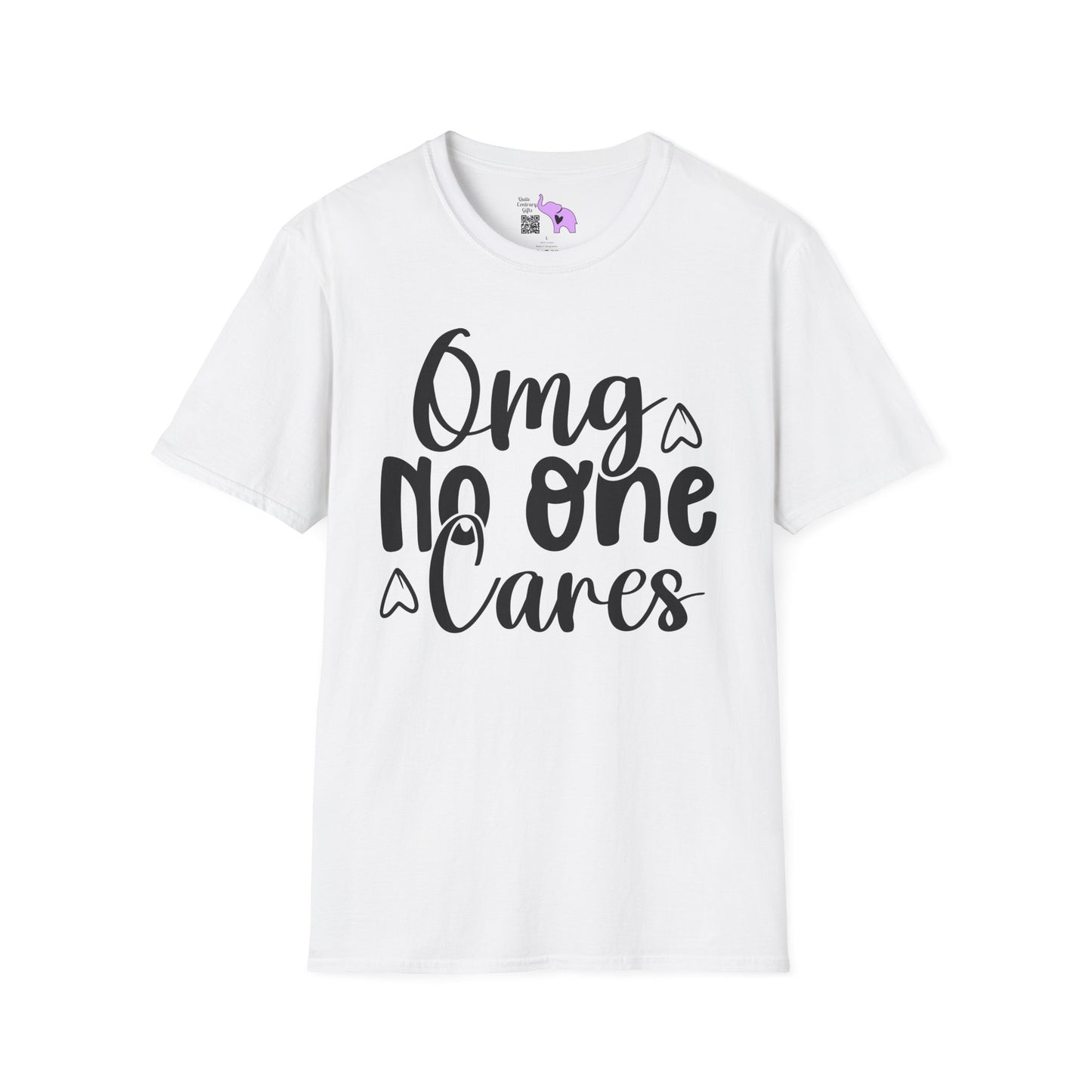OMG No One Cares Adult T-shirt