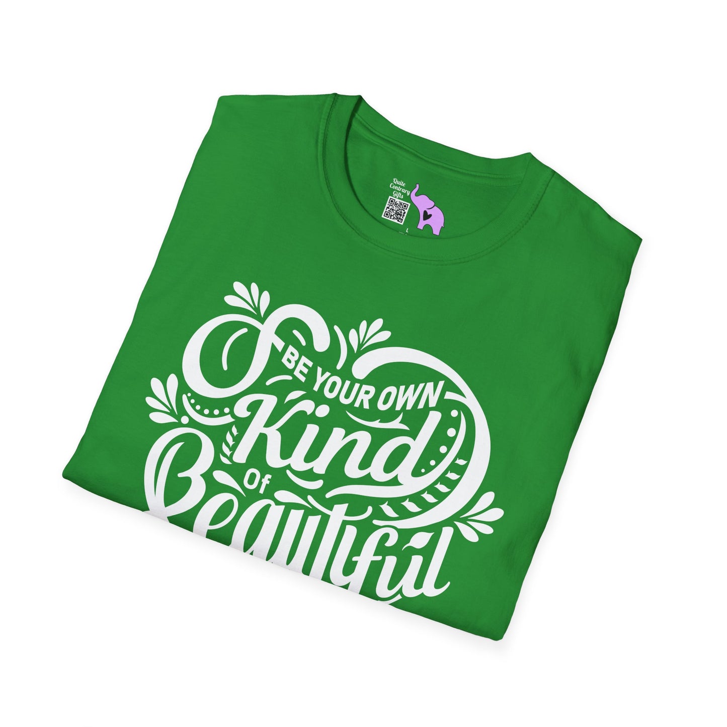 Be Your Own Kind Of Beautiful Adult T-shirt