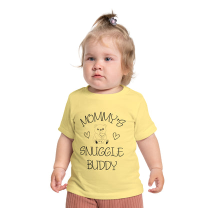Mommy's Snuggle Buddy Infant T-Shirt