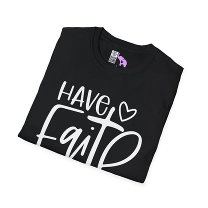 Have Faith Adult T-shirt