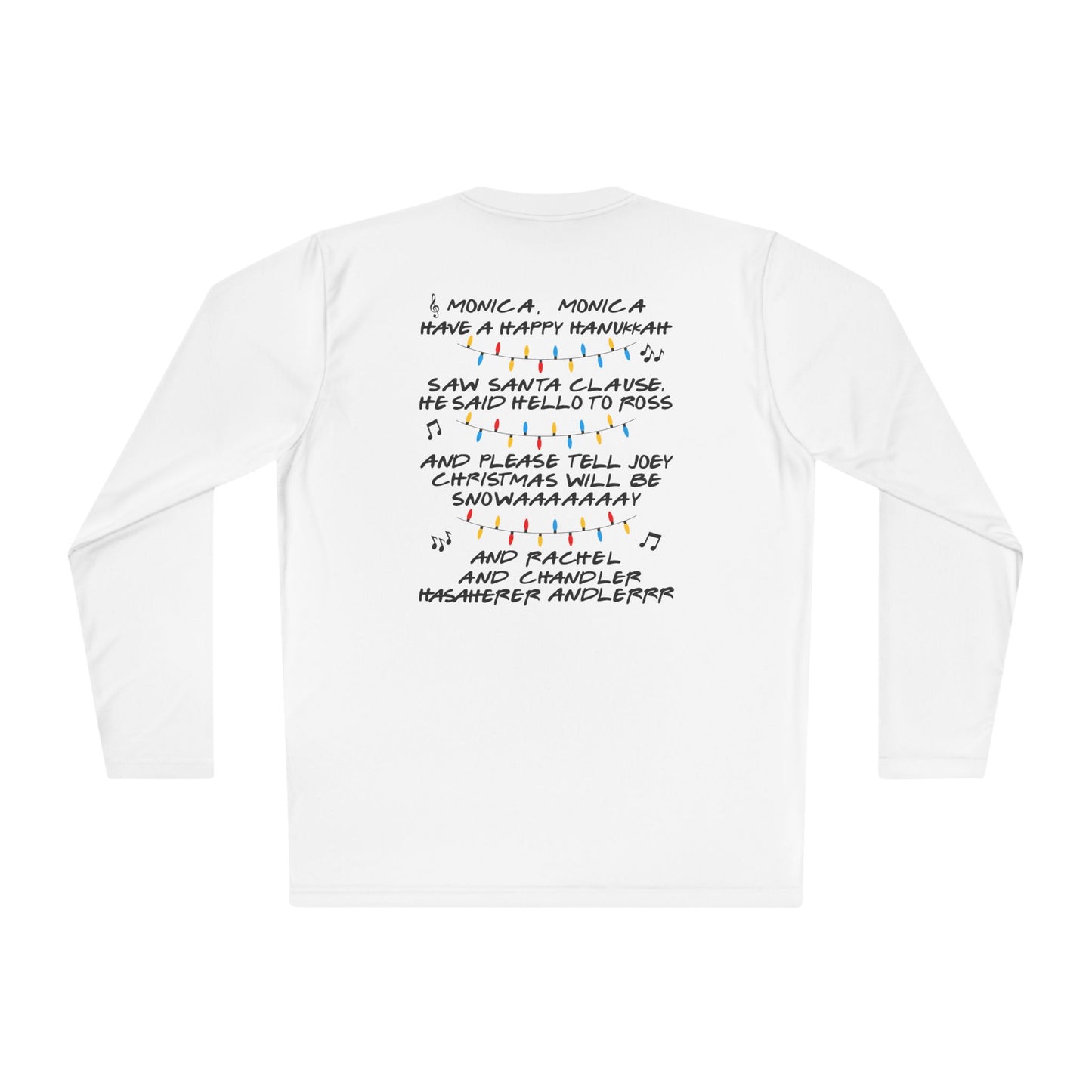 Could I Be Anymore Festive? (Friends, Phoebe's Christmas Song) Adult Long Sleeve Tee