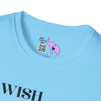 I Wish I Lacked Common Sense, They All Seem So Happy Adult T-shirt