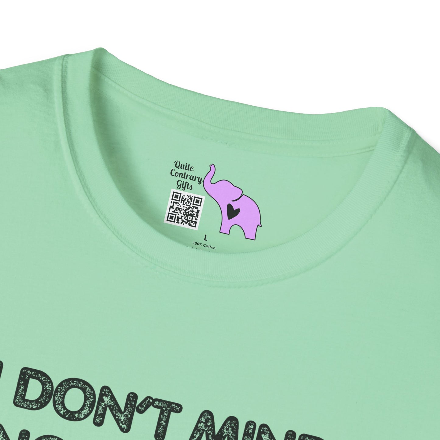 I Don't Mind Being The Villain In Your Story Because You're A Bum in Mine Adult T-shirt