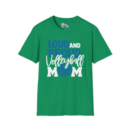 Loud and Proud Volleyball Mom Adult T-shirt