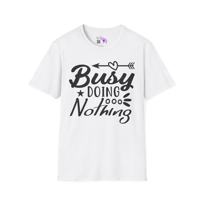 Busy Doing Nothing Adult T-shirt