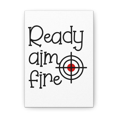 Ready Aim Fire Canvas Vertical Wraps w/o Frame