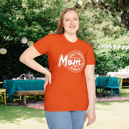 Crazy Proud Always Loud Volleyball Mom Adult T-shirt