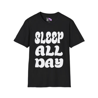 Sleep All Day T-shirt