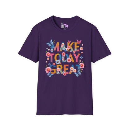 Make Today Great Adult T-shirt