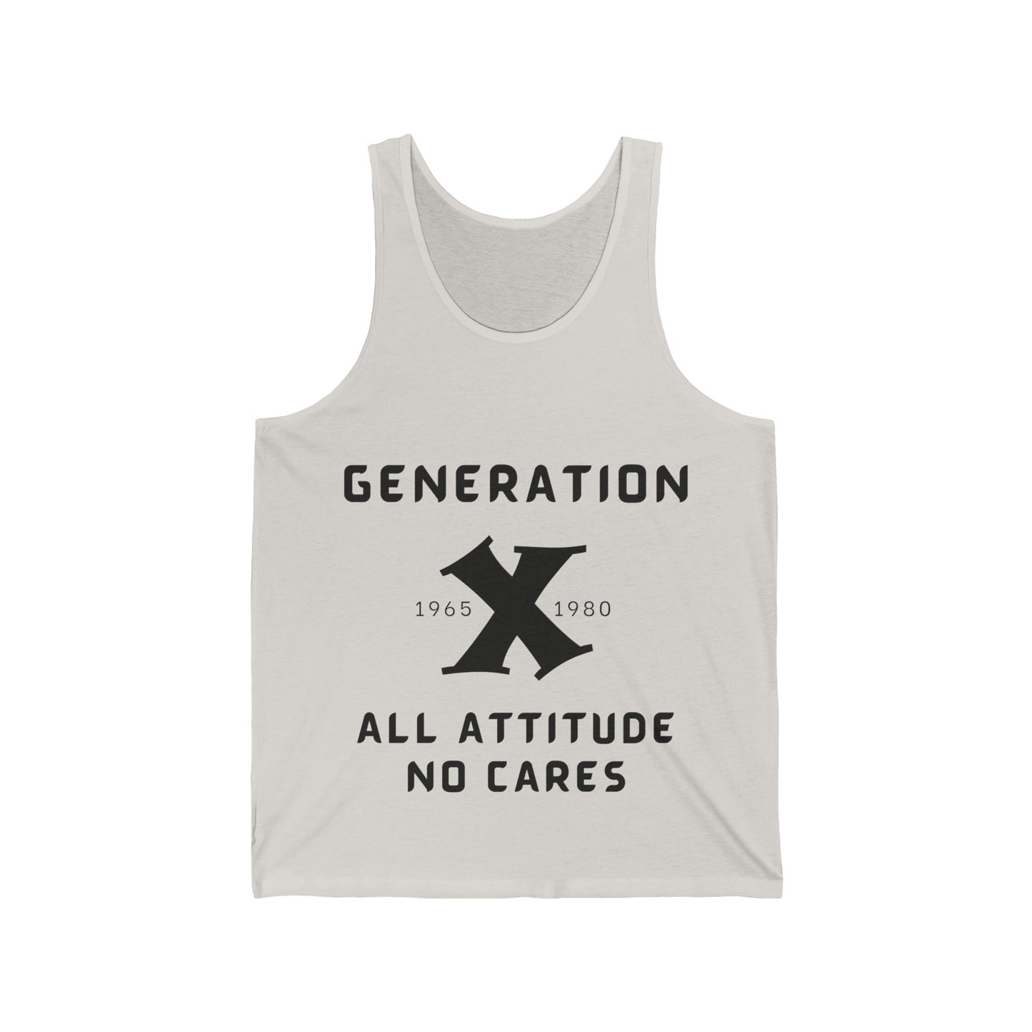 GenX All Attitude No Cares w/Years Unisex Jersey Tank