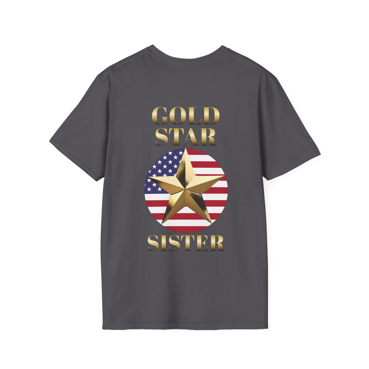 Gold Star Sister Forever Proud Adult T-shirt
