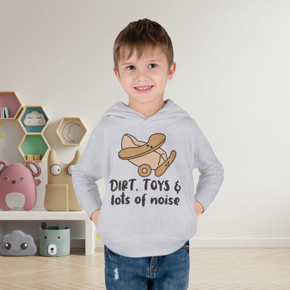 Dirt, Toys, & Lots of Noise Toddler Hoodie