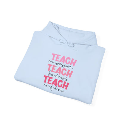 Teach Compassion, Kindness, Confidence Heavy Blend™ Hooded Sweatshirt