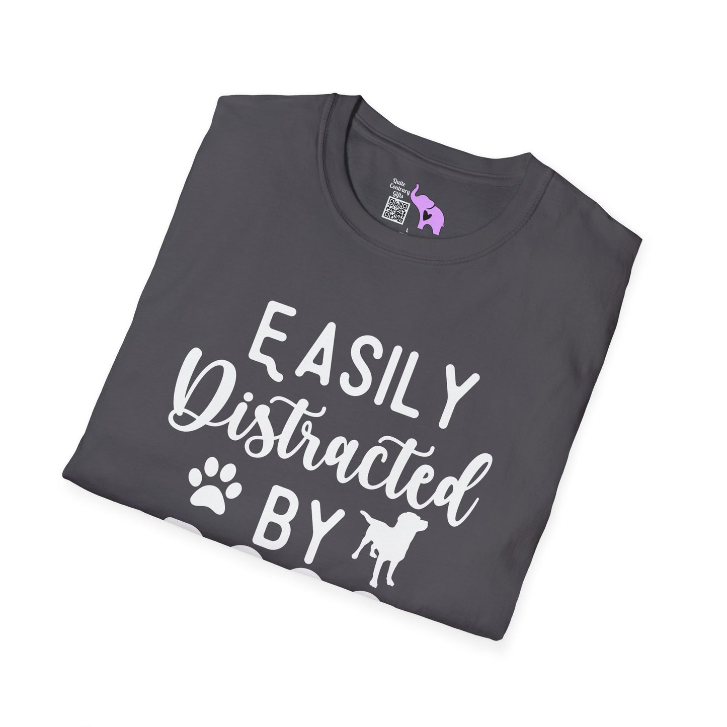 Easily Distracted By Dogs Adult T-shirt