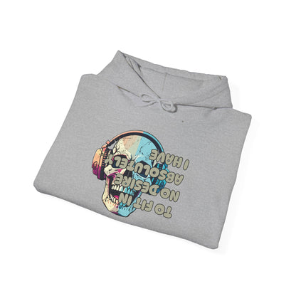 I Have Absolutely No Desire To Fit In Adult Heavy Blend™ Hoodie
