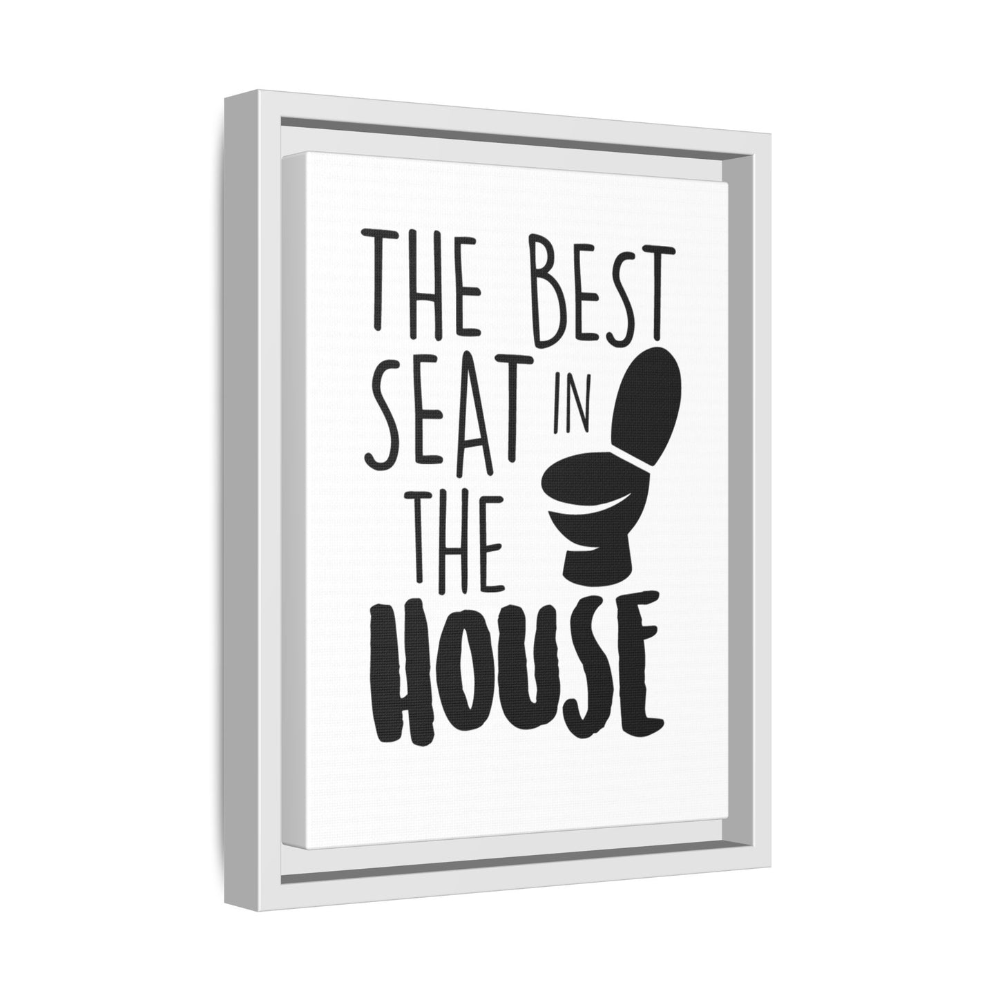 The Best Seat In The House Framed Canvas Bathroom Art