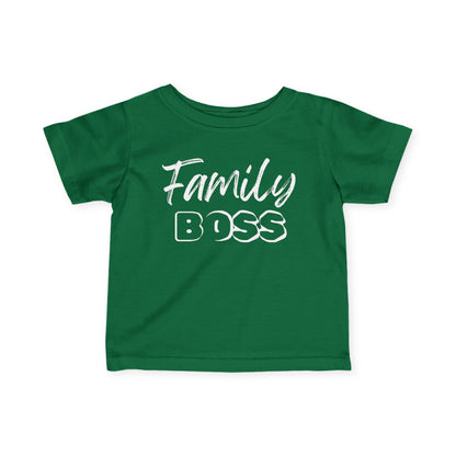 Family Boss Infant T-Shirt
