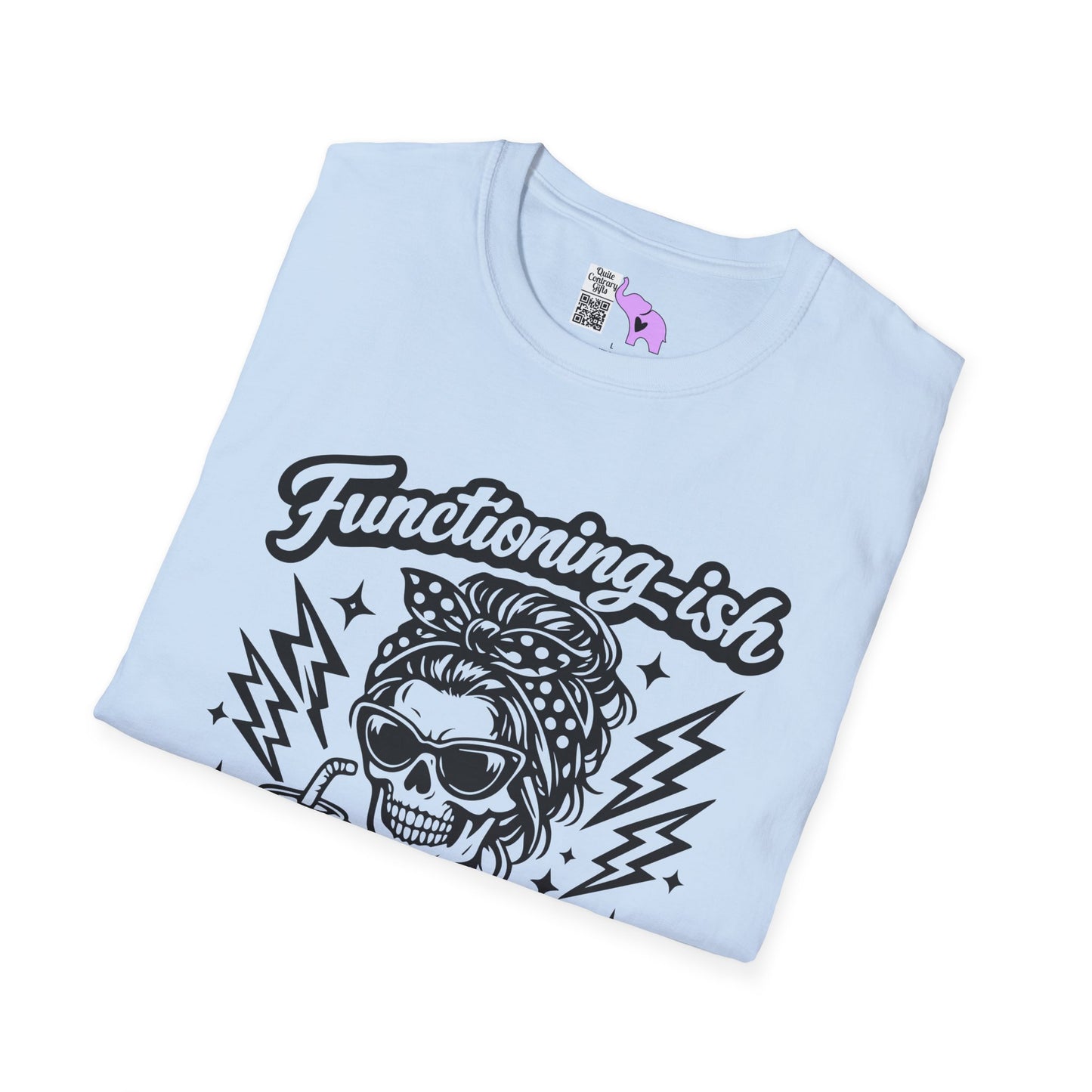 Functioning-Ish Adult Adult T-shirt