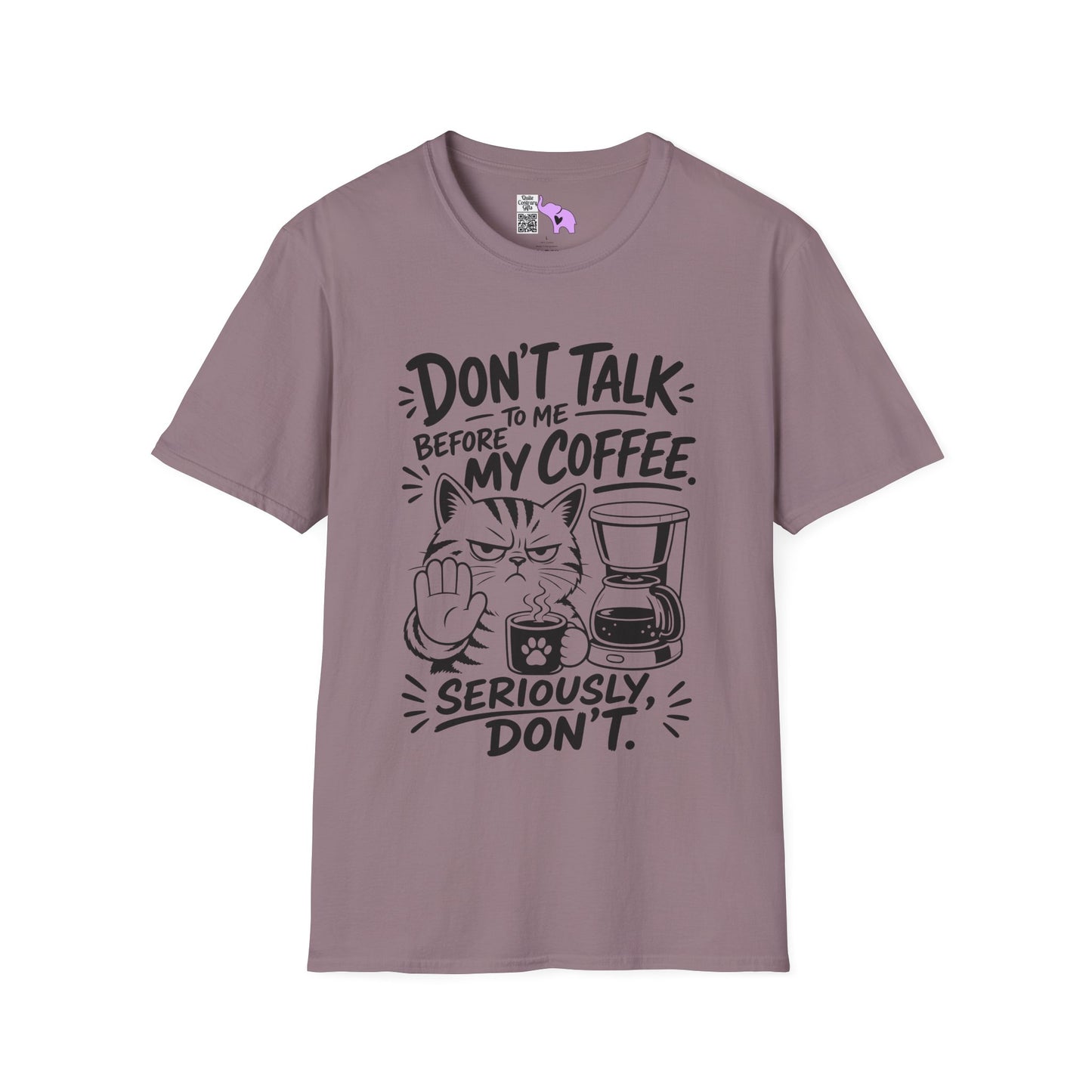 Don't Talk To Me Before My Coffee Seriously Don't (Cat) Adult T-shirt