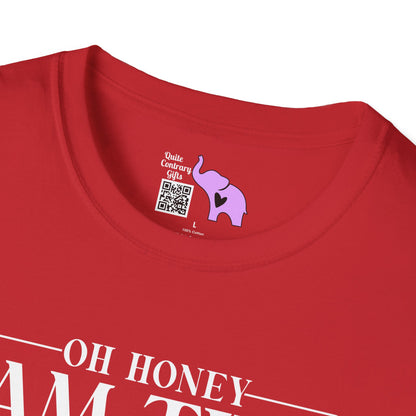 Oh Honey I Am That Mom Adult T-shirt