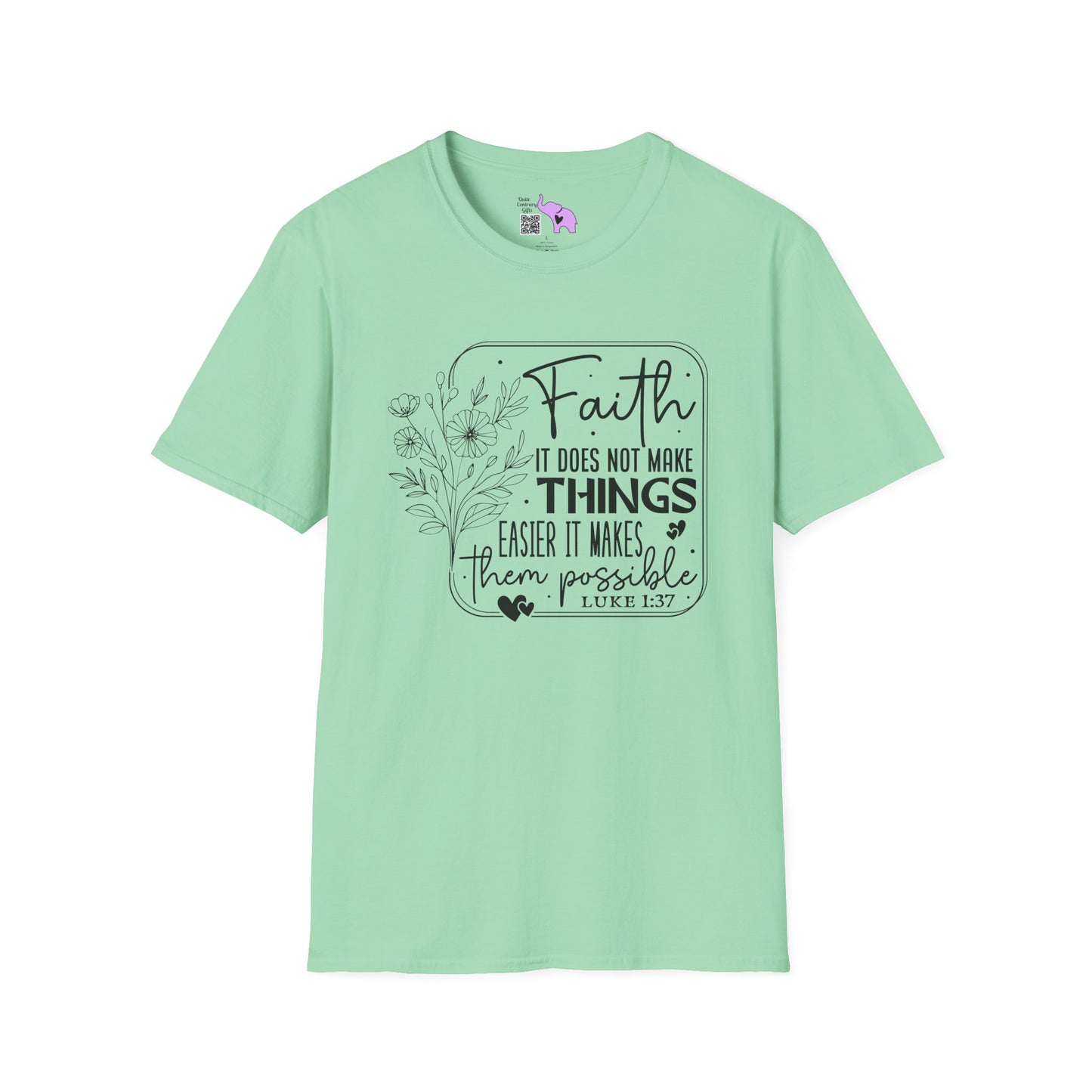 Faith It Does Not Make Things Easier It Makes Them Possible Adult T-shirt