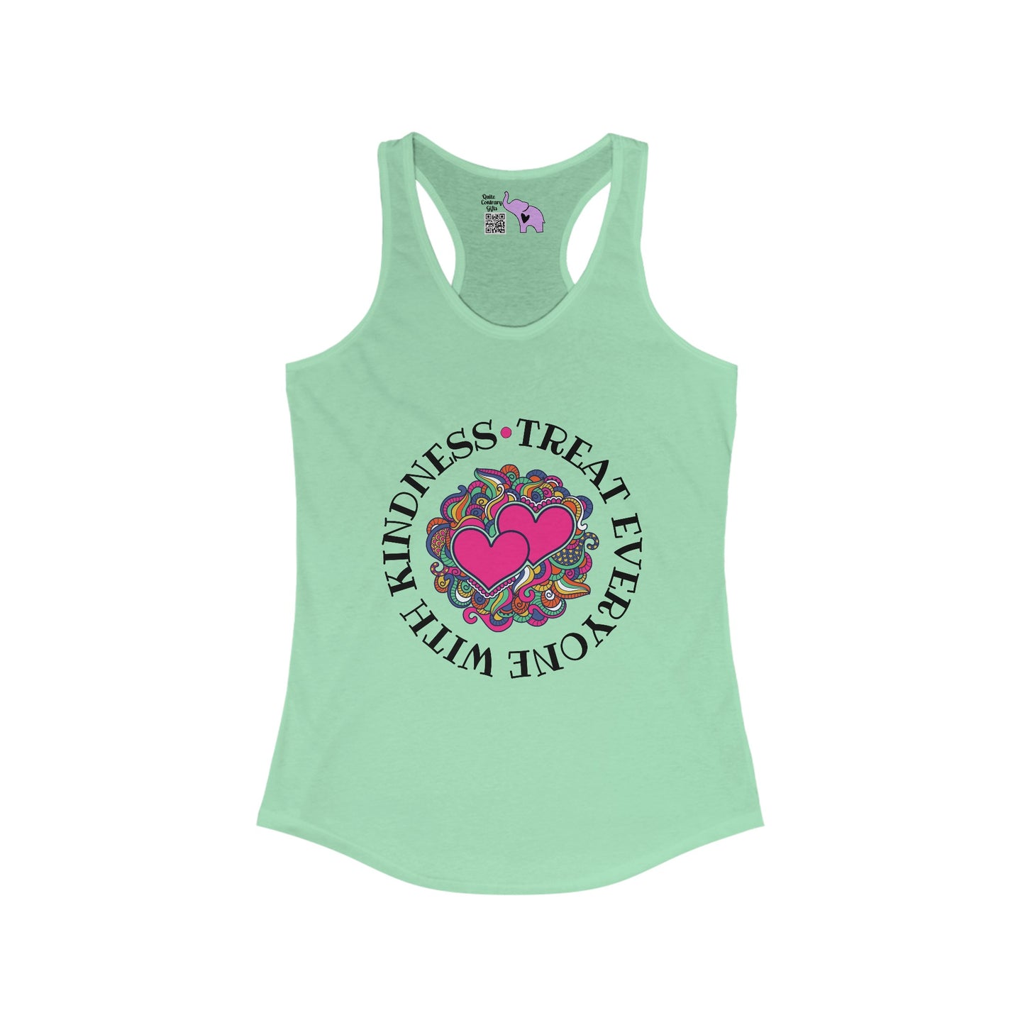 Treat Everyone With Kindness Women's Ideal Racerback Tank