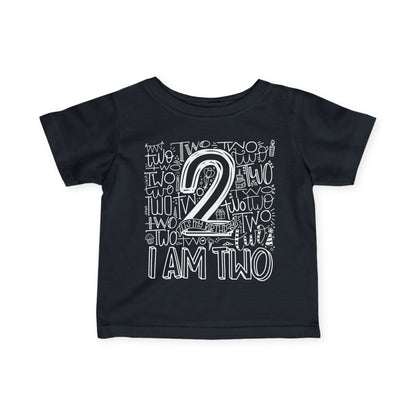 I Am Two Typography Infant T-Shirt