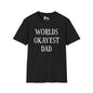 Worlds Okayest Dad Adult T-shirt