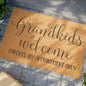 Grandkids Welcome Parent By Appointment Only Coconut Fiber Doormat
