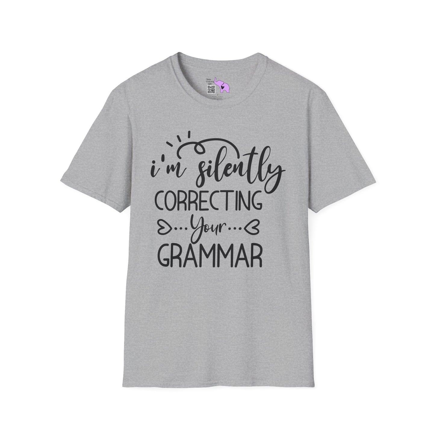 I'm Silently Correcting Your Grammar Adult T-shirt