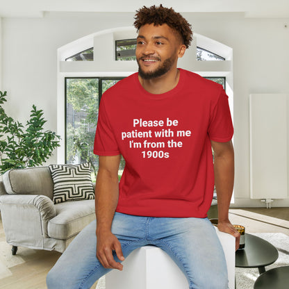 Please Be Patient With Me I'm From The 1900's (Simple) Adult T-shirt