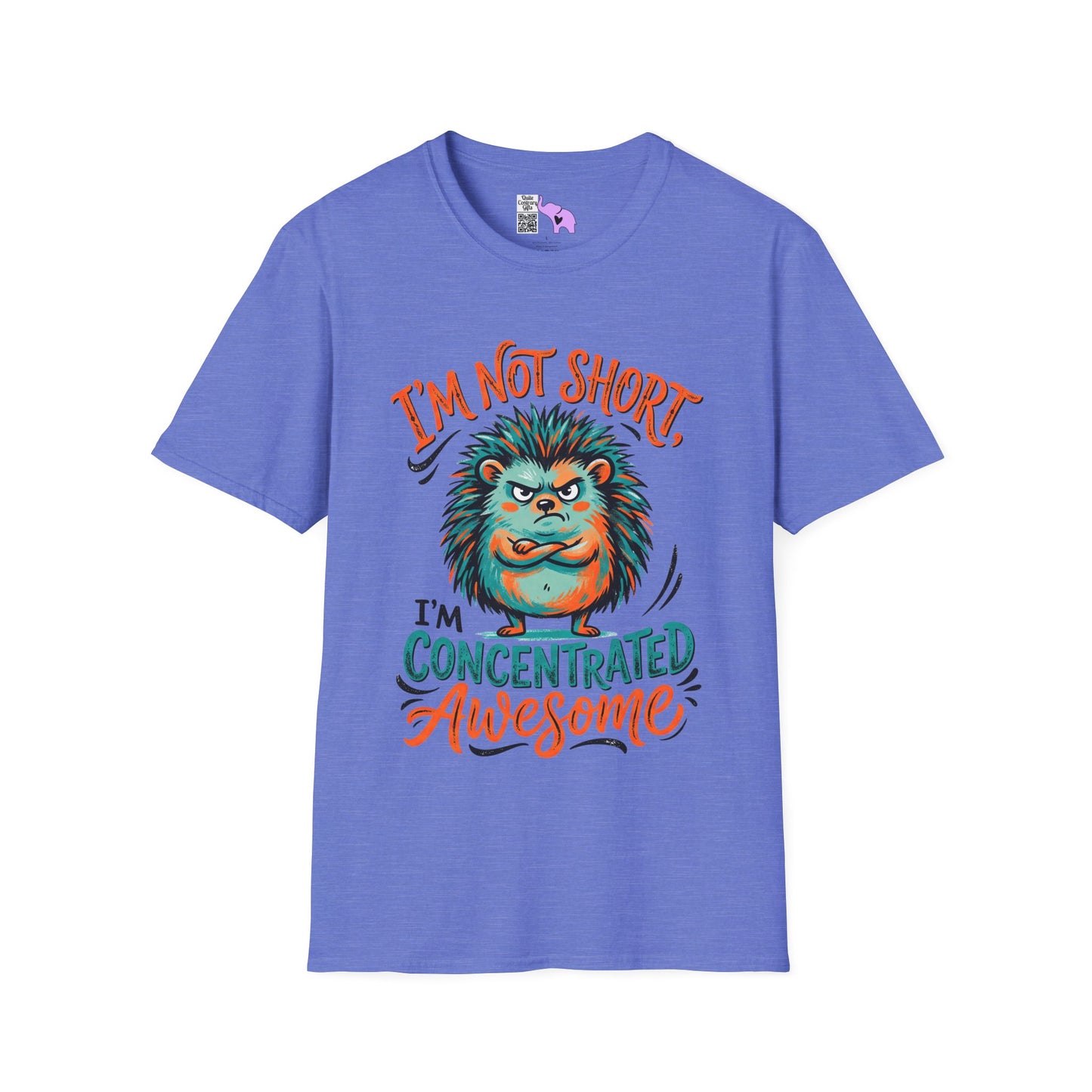 ""I'm Not Short I'm Concentrated Awesome Adult T-shirt