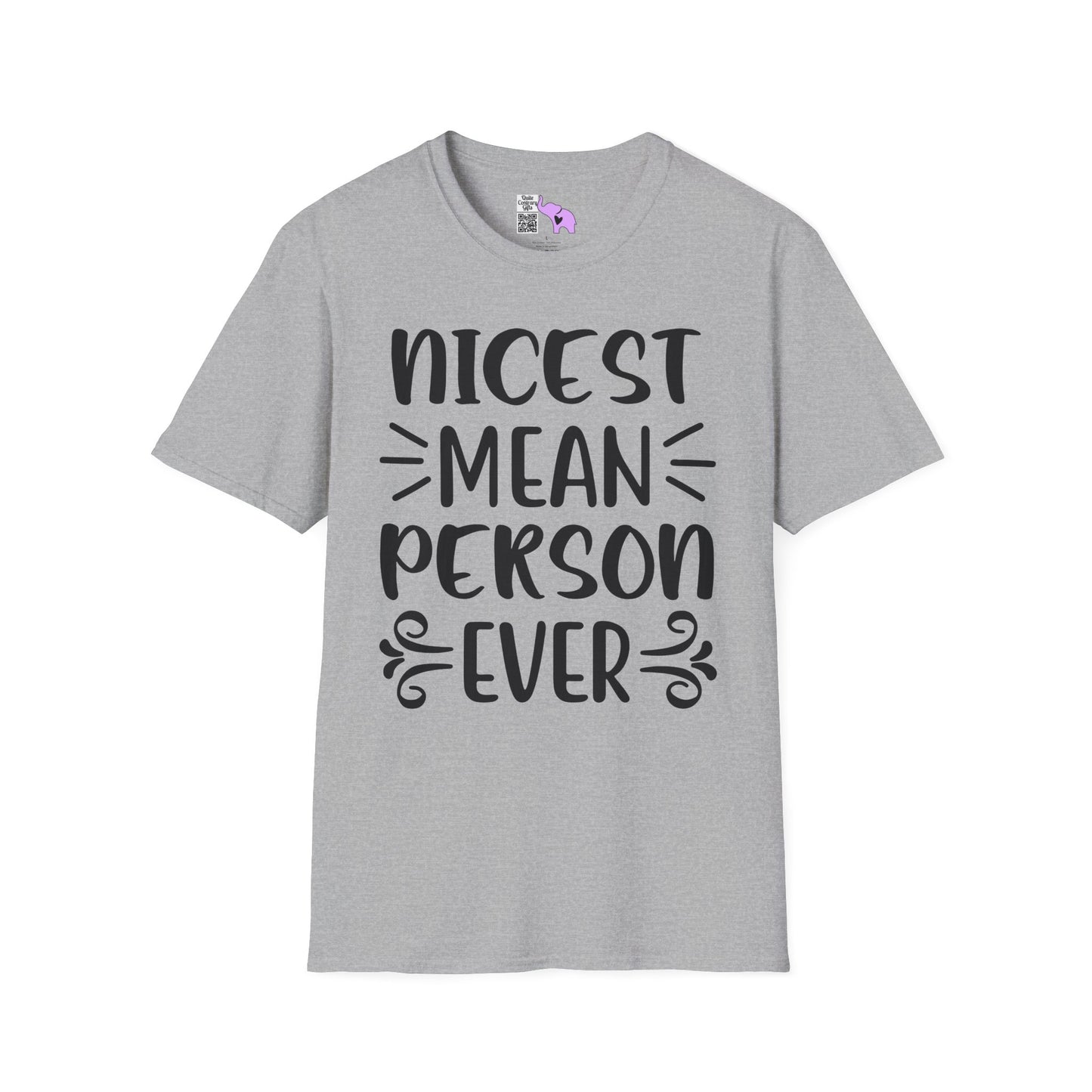 Nicest Mean Person Ever Adult T-shirt